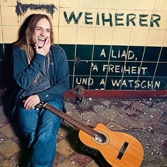 (CD) A Liad, a Freiheit und a Watschn
